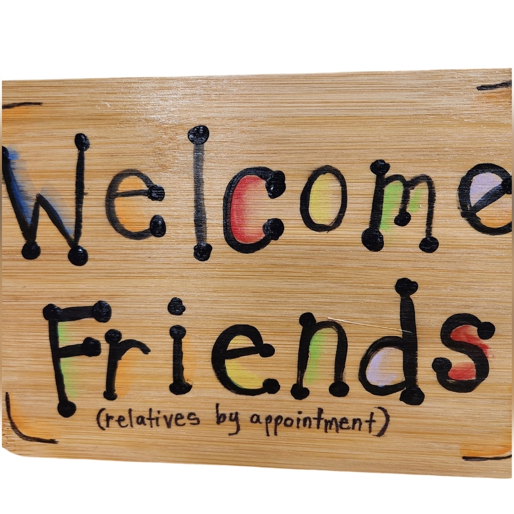 Hand Crafted WELCOME Sign Wall Decor RELATIVES BY APPOINTMENT - Picture 3 of 6
